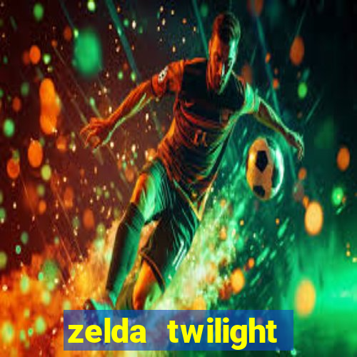 zelda twilight princess detonado